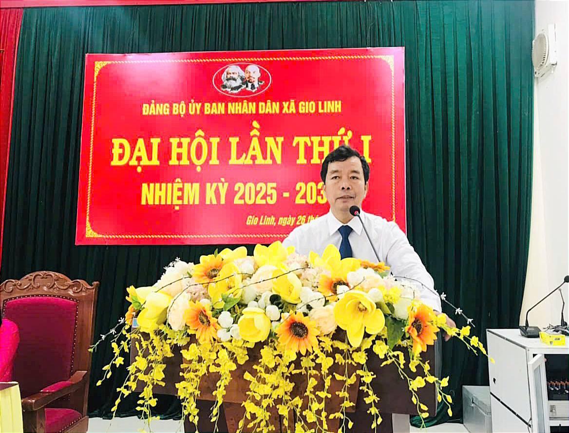 Đảng bộ UBND xã Gio Linh tổ chức thành công Đại hội lần I, nhiệm kỳ 2025 -2030